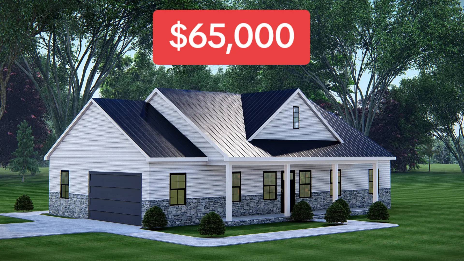 Single-story house with gray siding, dark roof, and stone accents, set in a lush green yard. Price tag of $65,000 displayed prominently above.
